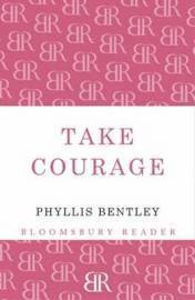 bokomslag Take Courage