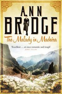 bokomslag The Malady in Madeira