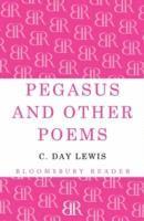 bokomslag Pegasus and Other Poems