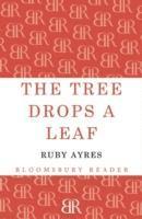 bokomslag The Tree Drops a Leaf