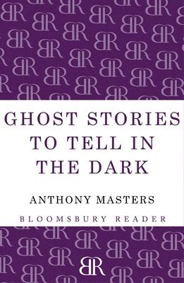 bokomslag Ghost Stories to Tell in the Dark