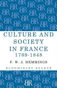 bokomslag Culture and Society in France 1789-1848