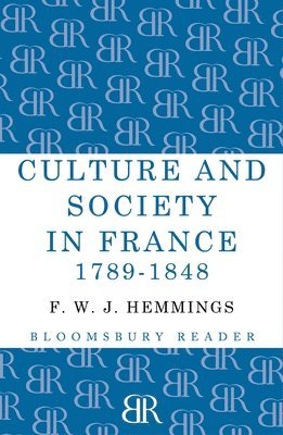 Culture and Society in France 1789-1848 1