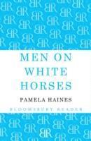 bokomslag Men on White Horses