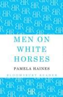 bokomslag Men on White Horses