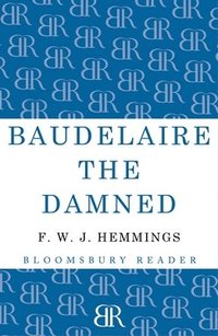 bokomslag Baudelaire the Damned