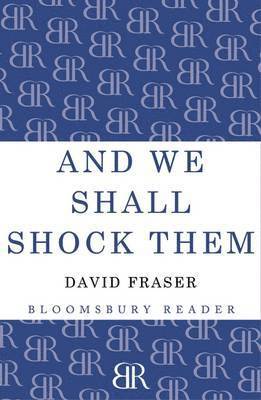 And We Shall Shock Them