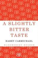 Harry Carmichael, Fitzroy Maclean - A Slightly Bitter Taste, Häftad
