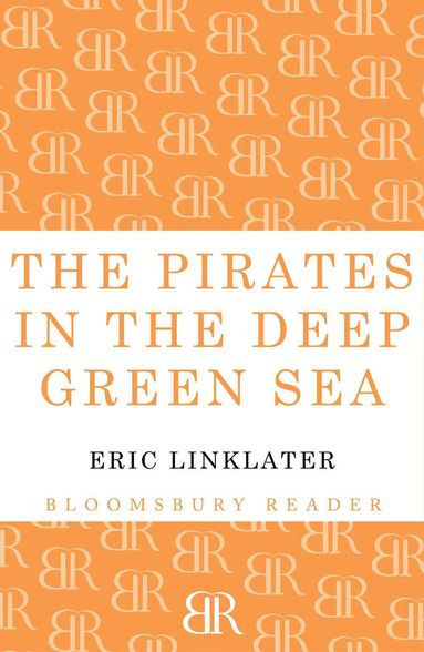 Eric Linklater - Pirates in the Deep Green Sea, Häftad