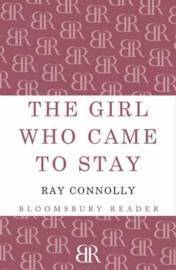 The Girl Who Came to Stay 1
