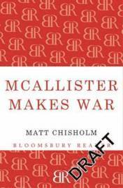 bokomslag McAllister Makes War