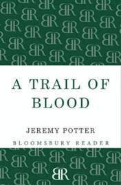 bokomslag A Trail of Blood