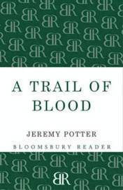 A Trail of Blood 1