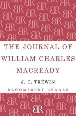 The Journal of William Charles Macready 1