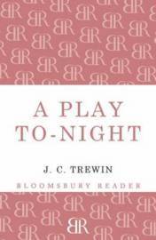 bokomslag A Play To-Night
