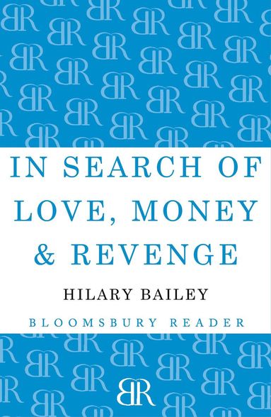 bokomslag In Search of Love, Money & Revenge