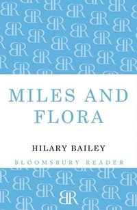 bokomslag Miles and Flora