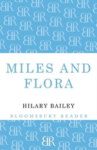 bokomslag Miles and Flora