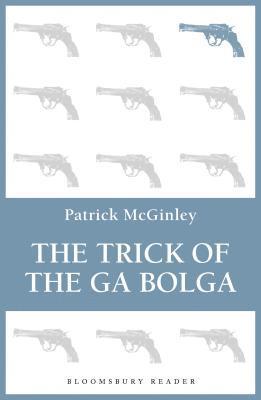 The Trick of the Ga Bolga 1