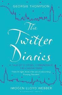 bokomslag The Twitter Diaries