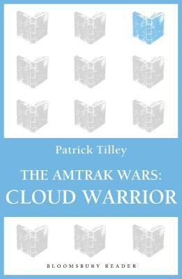 Amtrak Wars: Cloud Warrior