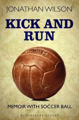 bokomslag Kick and Run