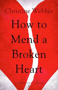 bokomslag How to Mend a Broken Heart