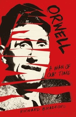 Richard Bradford - Bradford, R: Orwell, Häftad