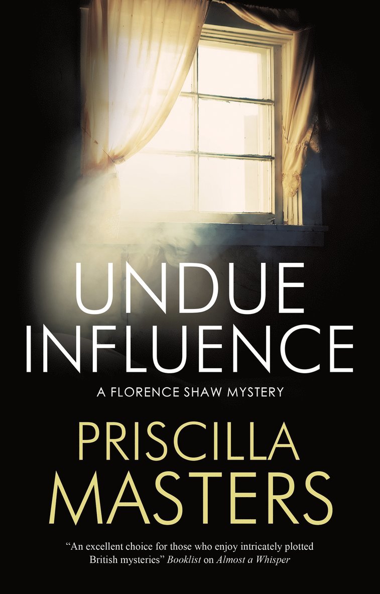 Priscilla Masters - Undue Influence, Inbunden