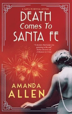 Amanda Allen - Death Comes to Santa Fe, Inbunden
