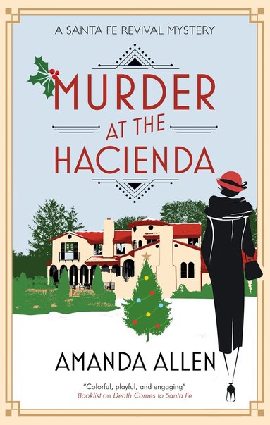 Amanda Allen - Murder at the Hacienda, Inbunden