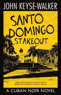 bokomslag Santo Domingo Stakeout