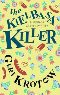 bokomslag The Kielbasa Killer