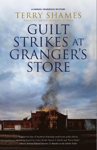 bokomslag Guilt Strikes at Granger's Store