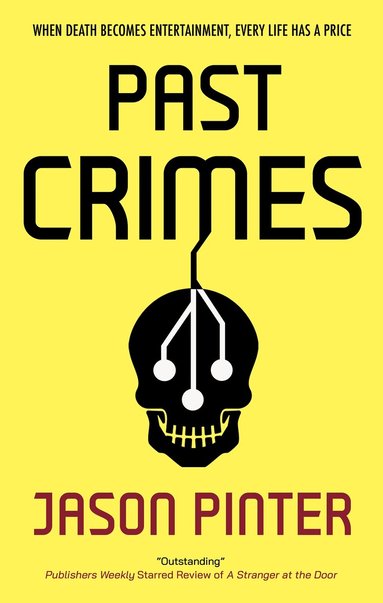 Jason Pinter - Past Crimes, Häftad