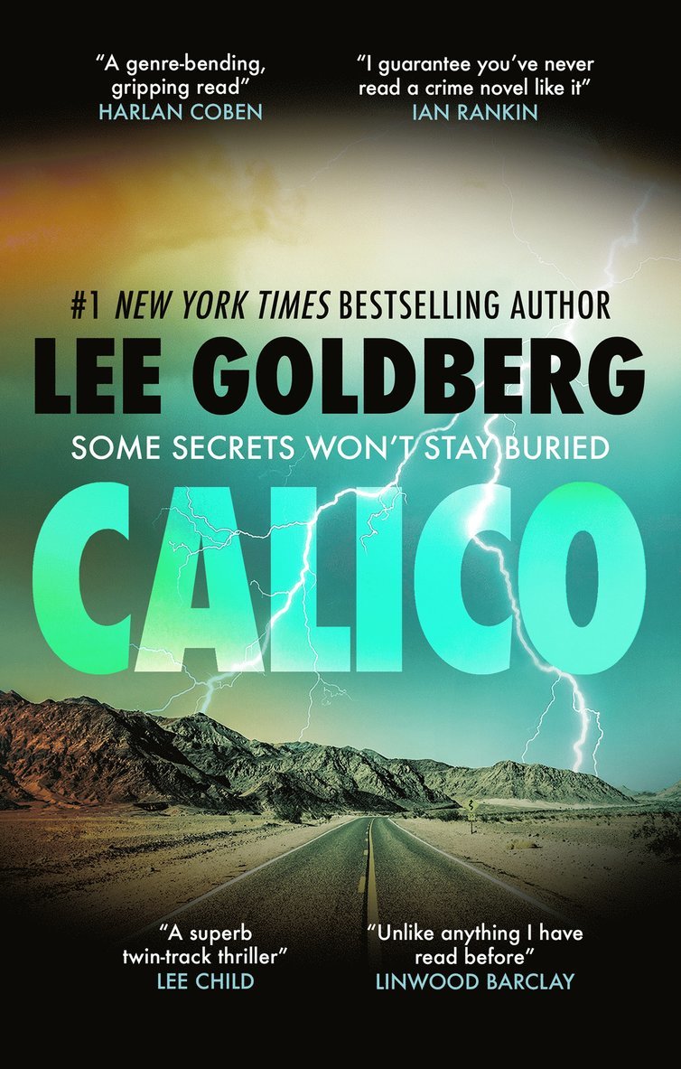 Lee Goldberg - Calico, Häftad