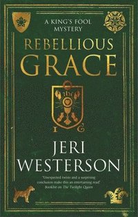 bokomslag Rebellious Grace