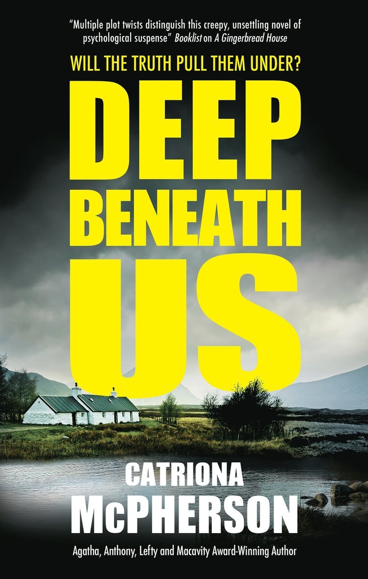 Catriona McPherson, Catriona Mcpherson - Deep Beneath Us, Inbunden