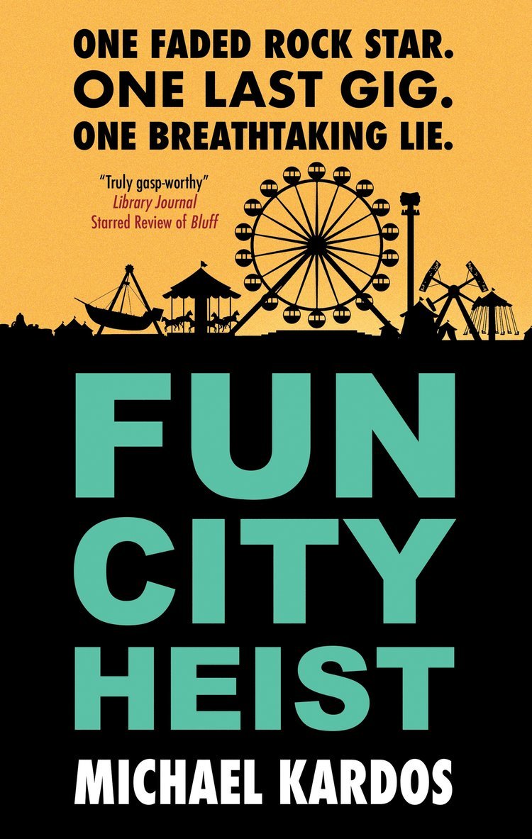 Michael Kardos - Fun City Heist, Inbunden