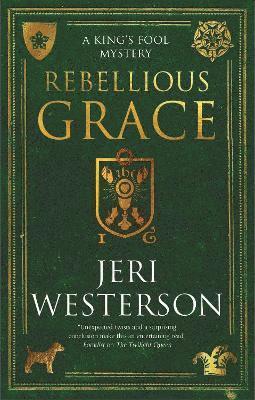 Jeri Westerson - Rebellious Grace, Häftad