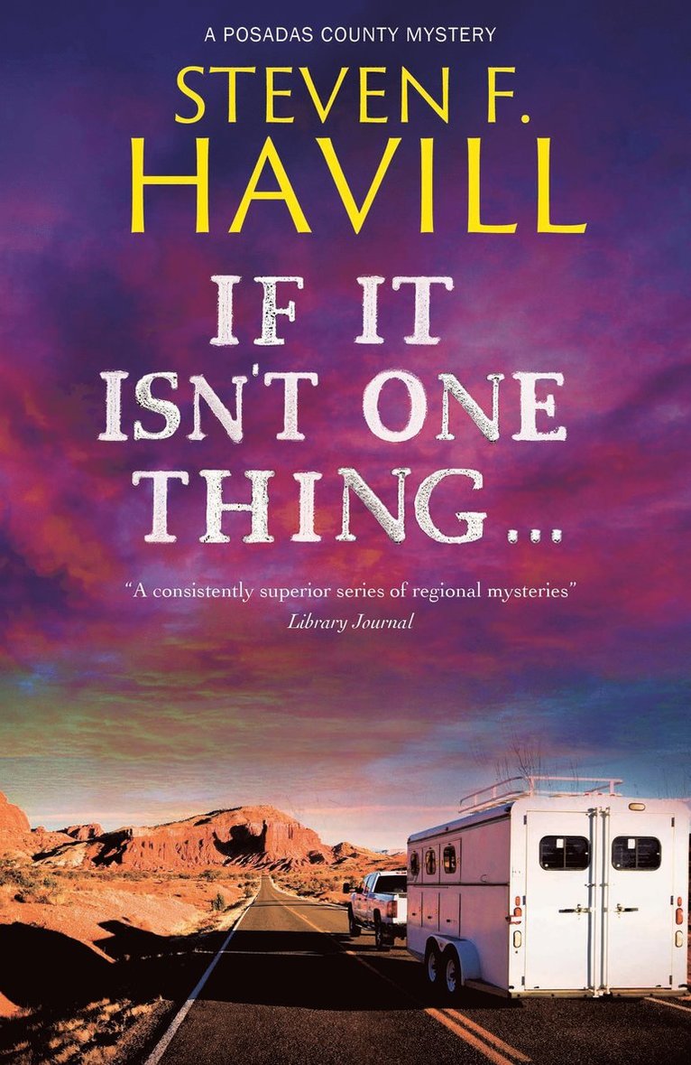 If It Isn't One Thing . . .