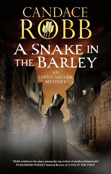 Candace Robb - Snake in the Barley, Häftad