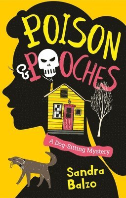 Sandra Balzo - Poison and Pooches, Häftad
