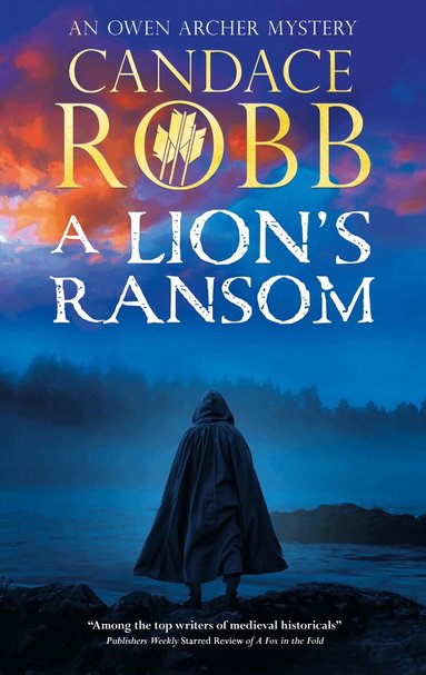 Candace Robb - A Lion's Ransom, Häftad