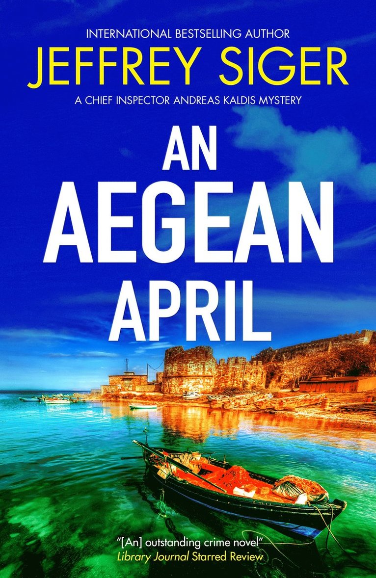 Jeffrey Siger - Aegean April, Häftad