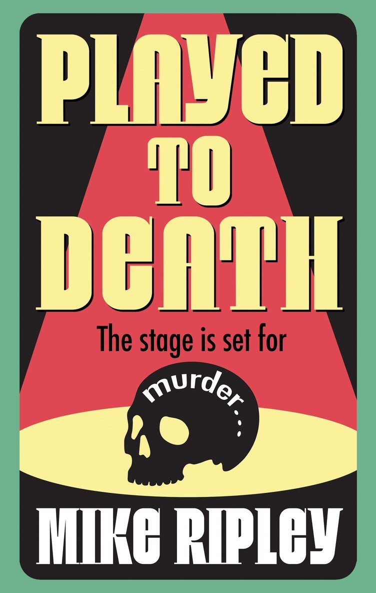 Mike Ripley - Played to Death, Häftad. Tillgänglighet: Kommande