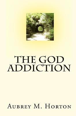 The God Addiction 1