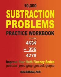 bokomslag 10,000 Subtraction Problems Practice Workbook
