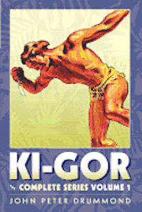 bokomslag Ki-Gor: The Complete Series Volume 1