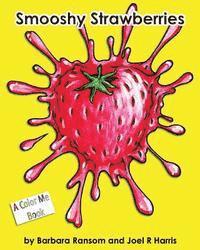 bokomslag Smooshy Strawberries
